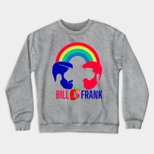 Bill and Frank Crewneck Sweatshirt